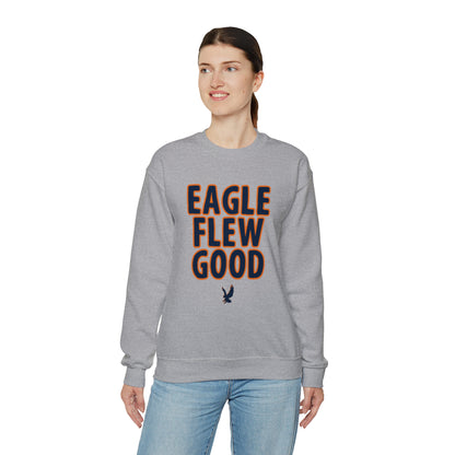 Eagle Flew Good Sweatshirt