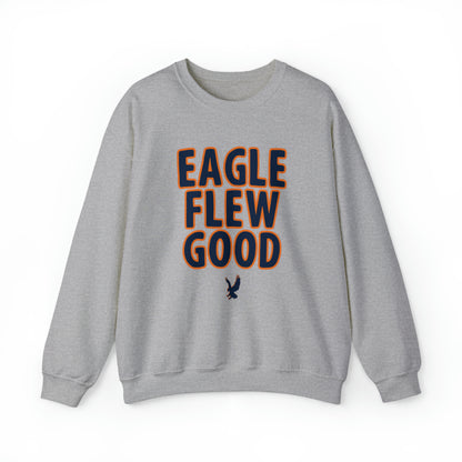 Eagle Flew Good Sweatshirt